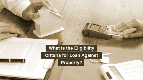 Loan Against Property Eligibility